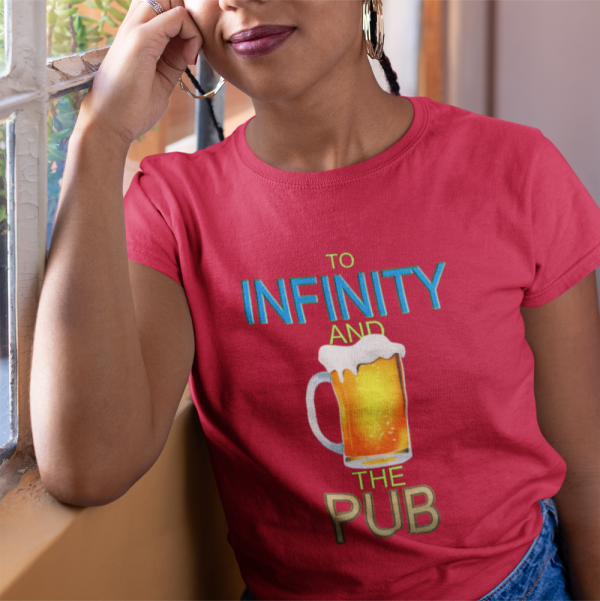 To Infinity and the Pub Unisex Tee - Product Image