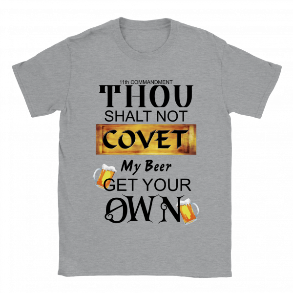 11th Commandment Unisex T-shirt - Grey