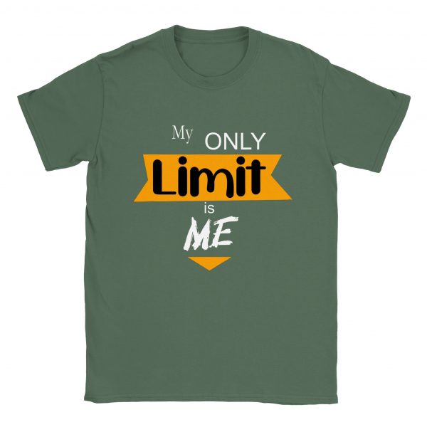 My Only Limit Unisex T-shirt - military green