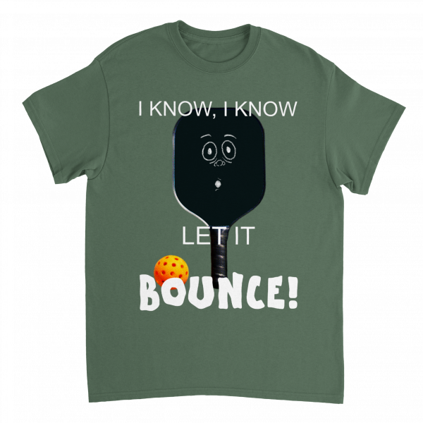 I Know I Know Unisex Tee - Military Green