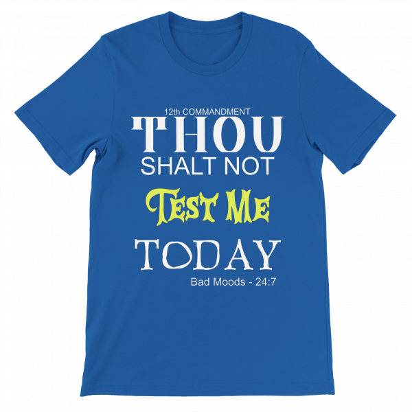 12th Commandment unisex Tee - Royal
