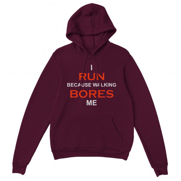 I Run Because Unisex Hoodie - Maroon