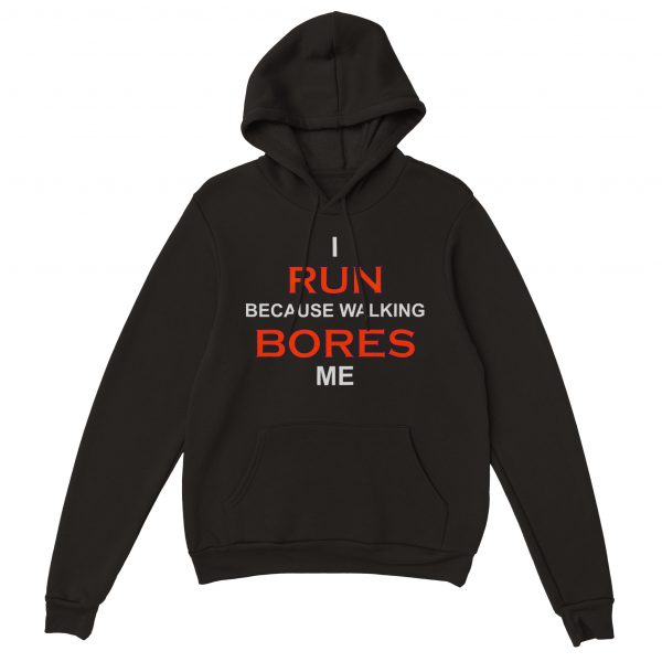 I Run Because Unisex Hoodie - Black